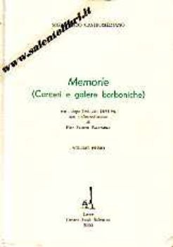 Visualizza i dettagli per Memorie (Carceri e galere borboniche) 2 volumi Immagine di Memorie (Carceri e galere borboniche) 2 volumi